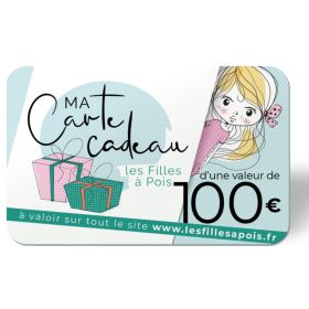 Carte cadeau : Valeur 100€ Carte cadeaux - Les filles à Pois  - 1